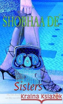 Sisters Shobhaa De 9780143032748 PENGUIN BOOKS - książka