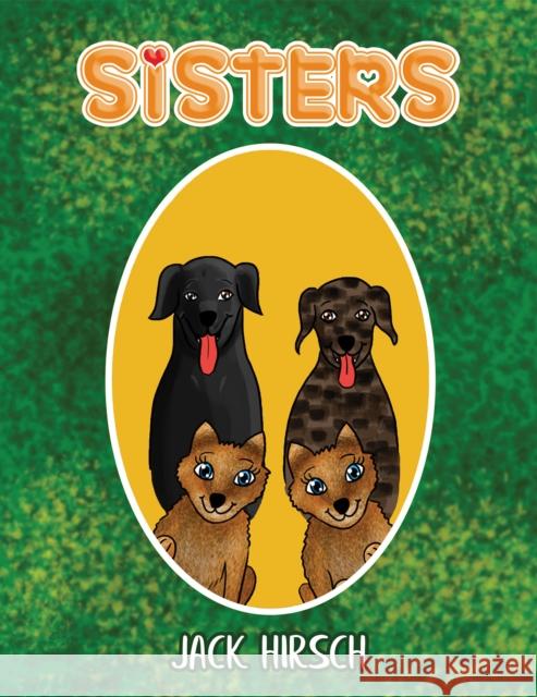 Sisters Jack Hirsch 9798886934298 Austin Macauley Publishers LLC - książka