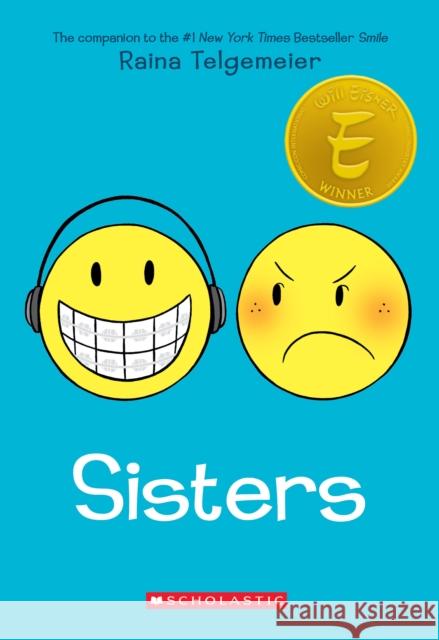 Sisters: A Graphic Novel Raina Telgemeier Raina Telgemeier 9781338801880 Scholastic Inc. - książka