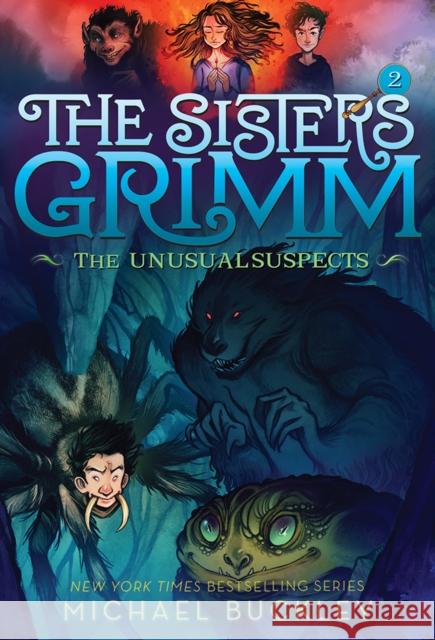 Sisters Grimm: Book Two: The Unusual Suspects (10th anniversary reissue) Michael Buckley 9781419720086 Abrams - książka