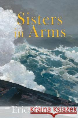 Sisters in Arms Erica Ruppert 9781950305957 Trepidatio Publishing - książka