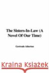 Sisters in Time: Imagining Gender in Nineteenth-Century British Fiction Morgan, Susan 9780195058222 Oxford University Press