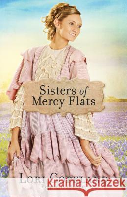 Sisters of Mercy Flats Lori Copeland 9781594154690 Christian Large Print - książka