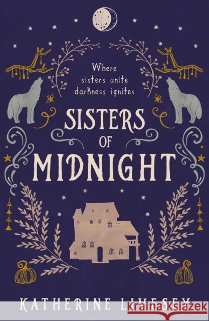 Sisters of Midnight Katherine Livesey 9780008467746 HarperCollins Publishers - książka