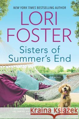 Sisters of Summer's End Lori Foster 9781335468321 Hqn - książka