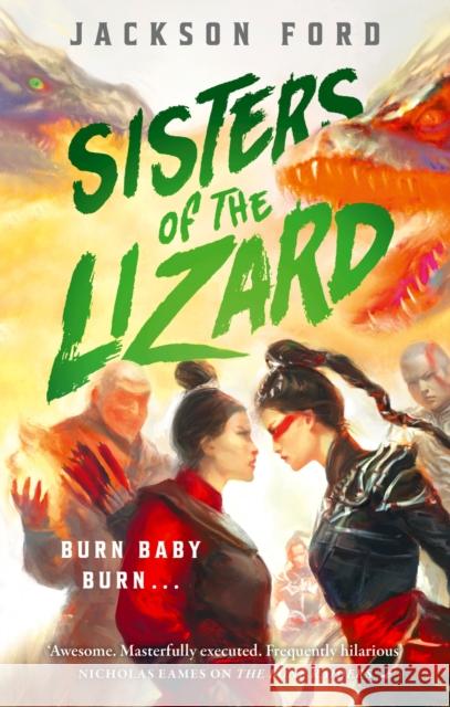 Sisters of the Lizard: A Rakada novel Jackson Ford 9780356523828 Little, Brown Book Group - książka