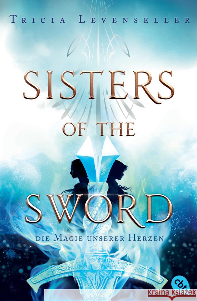 Sisters of the Sword - Die Magie unserer Herzen Levenseller, Tricia 9783570314784 cbt - książka