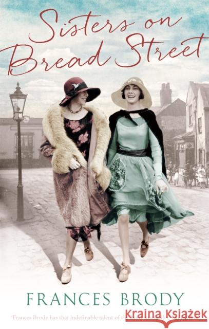 Sisters on Bread Street Frances Brody 9780349410708 PIATKUS BOOKS - książka