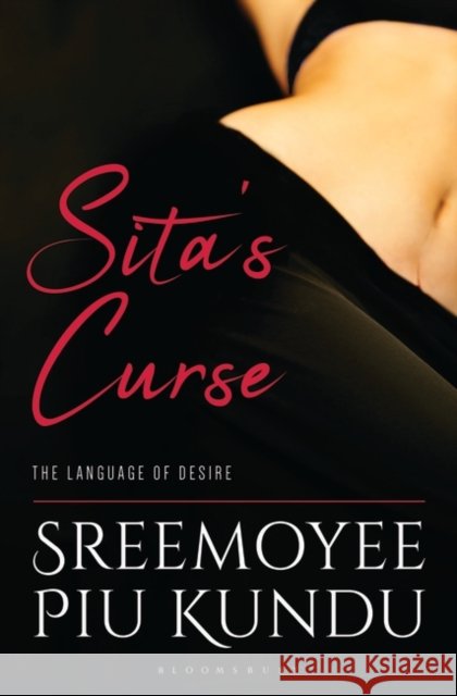 Sita's Curse Sreemoyee Piu Kundu 9789387863194 Bloomsbury India - książka