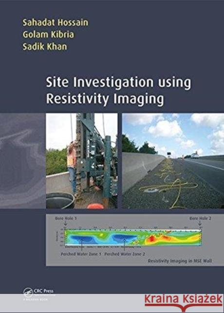 Site Investigation Using Resistivity Imaging Sahadat Hossain 9781138485938 CRC Press - książka