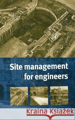 Site Management for Engineers Trevor M. Holroyd 9780727727367 Thomas Telford - książka