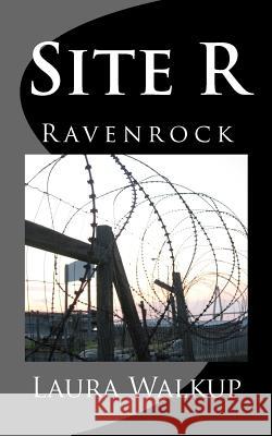 Site R: Ravenrock Laura Walkup 9781480045798 Createspace - książka
