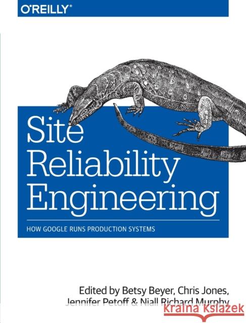 Site Reliability Engineering Niall Richard Murphy 9781491929124 O'Reilly Media - książka