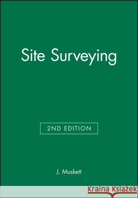 Site Surveying John Muskett 9780632038480  - książka