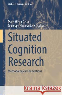 Situated Cognition Research  9783031397431 Springer International Publishing - książka