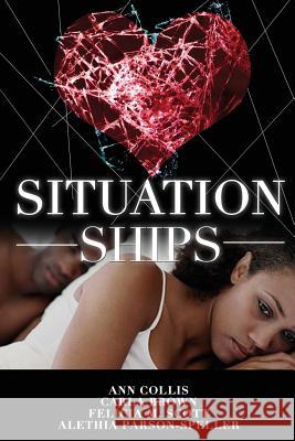 Situationships Alethia Parson-Speller Carla Brown Felicia M. Scott 9781542713429 Createspace Independent Publishing Platform - książka