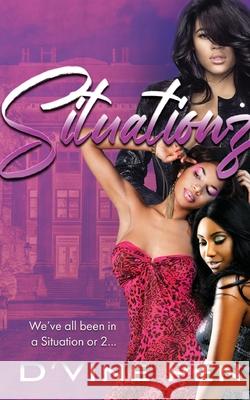 Situationz D'Vine Pen Carmen Hendrix 9780997806045 Magnolia Babies Publishing - książka