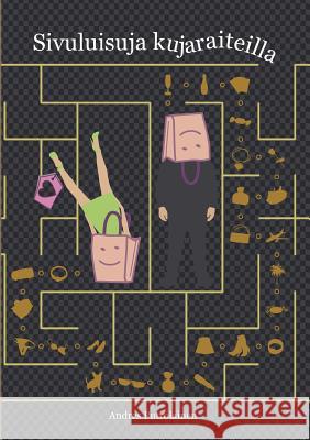 Sivuluisuja kujaraiteilla Andres Putrolainen 9789524981828 Books on Demand - książka
