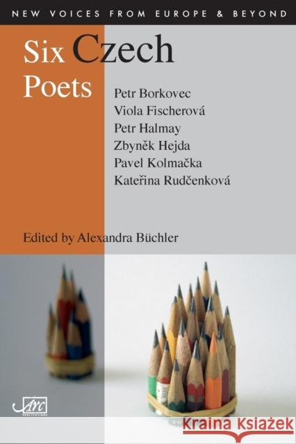 Six Czech Poets A (Ed) Buchler 9781904614180 Arc Publications - książka