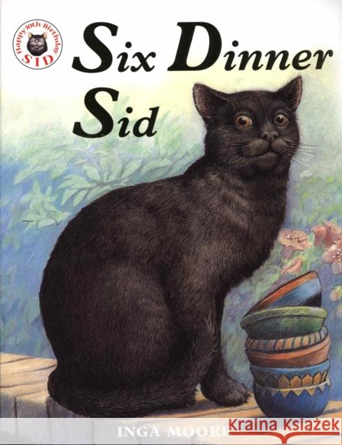 Six Dinner Sid Inga Moore 9780340894118 Hachette Children's Group - książka