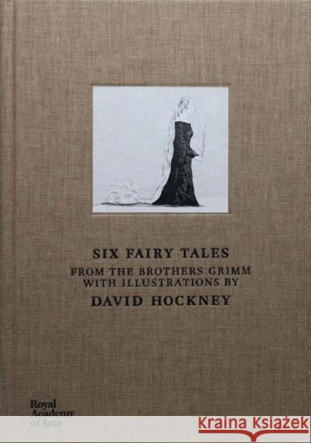 Six Fairy Tales from The Brothers Grimm David Hockney 9781907533242 Royal Academy of Arts - książka