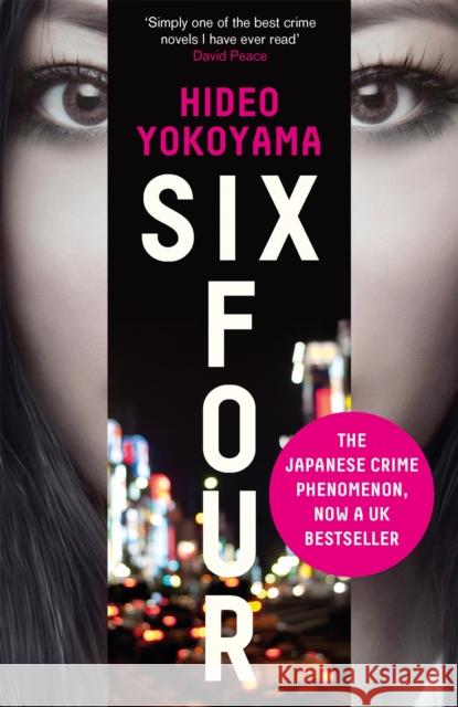 Six Four: now an ITV series starring Vinette Robinson Hideo Yokoyama 9781848665286 Quercus Publishing - książka