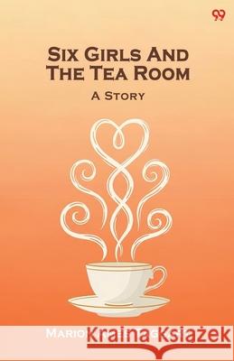 Six Girls And The Tea Room A Story Marion Ames Taggart 9789371812269 Double 9 Books - książka