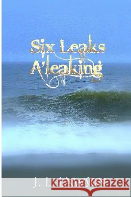 Six Leaks A'leaking Press, Voyager 9781470164157 Createspace - książka