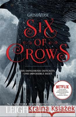 Six of Crows: Book 1 Bardugo Leigh 9781780622286 Hachette Children's Group - książka