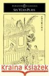 Six Yuan Plays Enliu Jung Liu Jung-En Jung-En Liu 9780140442625 Penguin Books