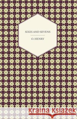 Sixes and Sevens Henry, O. 9781443781800  - książka