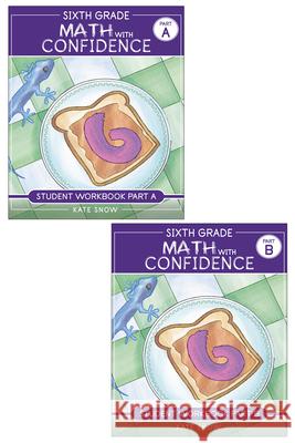 Sixth Grade Math with Confidence Student Workbook Bundle Kate Snow Itamar Katz 9781944481964 Well-Trained Mind Press - książka
