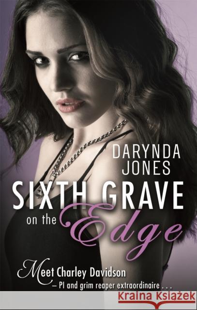 Sixth Grave on the Edge Darynda Jones 9780349403458 Little, Brown Book Group - książka