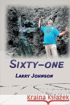 Sixty-one Johnson, Larry 9780996890908 Lost Lake Folk Art - książka