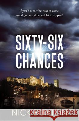 Sixty-Six Chances Nick Buxton 9780995699205 Blind Rabbit Books - książka