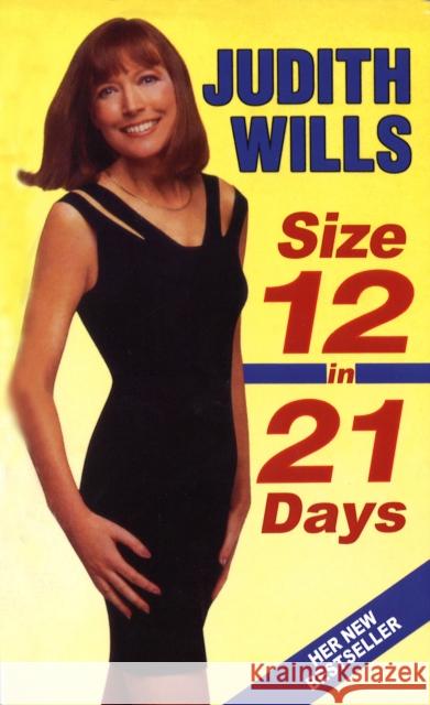 Size 12 In 21 Days Judith Wills 9780099579694 Cornerstone - książka