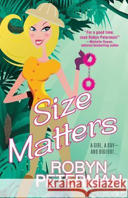 Size Matters Robyn Peterman 9781601832191 Kensington Publishing - książka