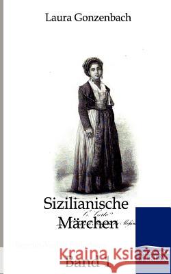 Sizilianische Märchen Gonzenbach, Laura 9783846000250 Salzwasser-Verlag - książka