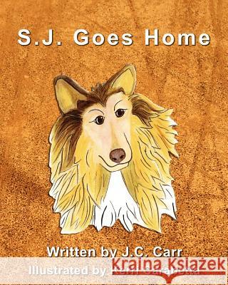 S.J. Goes Home J. C. Carr 9781478312758 Createspace - książka