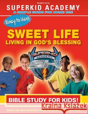 Ska Home Bible Study- The Sweet Life Living in the Blessing Kellie Copeland-Swisher Dana Johnson Linda Johnson 9781604630992 Kenneth Copeland Ministries - książka