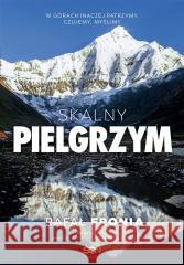 Skalny pielgrzym Rafał Fronia 9788383300207 Sine Qua Non - książka