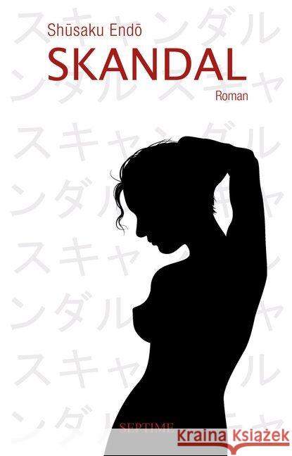 Skandal : Roman Endo, Shusaku 9783902711663 Septime - książka