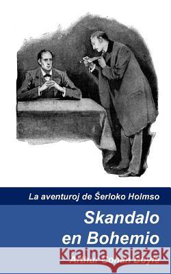 Skandalo En Bohemio Arthur Cona Sidney Paget Oliver Kim 9781974109449 Createspace Independent Publishing Platform - książka