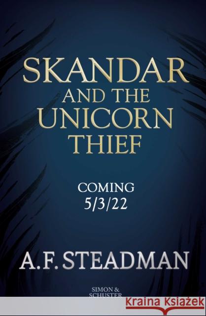 Skandar and the Unicorn Thief A. F. Steadman 9781665912730 Simon & Schuster Books for Young Readers - książka