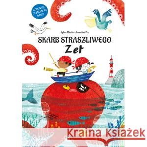 Skarb Straszliwego Zet Sylvie Misslin 9788366863392 Kropka - książka