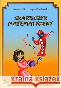 Skarbczyk matematyczny Wąsik Iwona Klimkowska Lucyna 9788371342226 Harmonia - książka