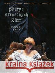 Skarga Utraconych Ziem Jean Dufaux, Grzegorz Rosiński 9788328178113 Egmont - książka