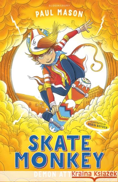 Skate Monkey: Demon Attack Paul Mason 9781472933515 Bloomsbury Publishing PLC - książka