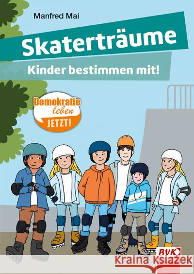 Skaterträume Mai, Manfred 9783965204263 BVK Buch Verlag Kempen - książka