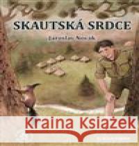 Skautská srdce Jiří Petráček 9788090448087 Turistashop - książka